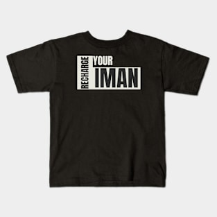 Recharge Your Iman Kids T-Shirt